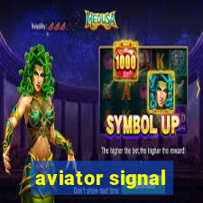 aviator signal